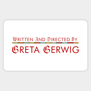 Written and Directed by Greta Gerwig (Lady Bird Style) Sticker